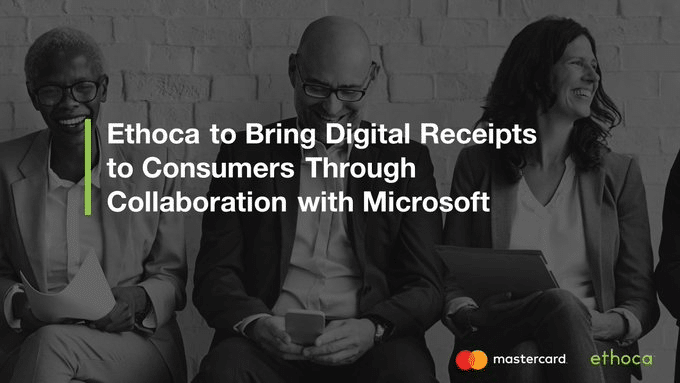 Ethoca enhances digital receipts service via collaboration with Microsoft