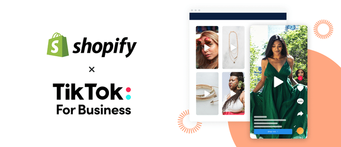 Shopify_TikTok TikTok partners Shopify for social commerce