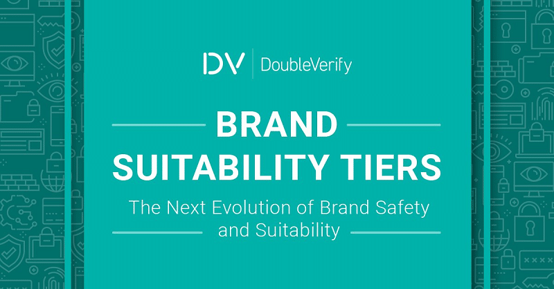 doubleverify DoubleVerify launches ‘Brand Suitability Tiers’ to link advertisers and publishers